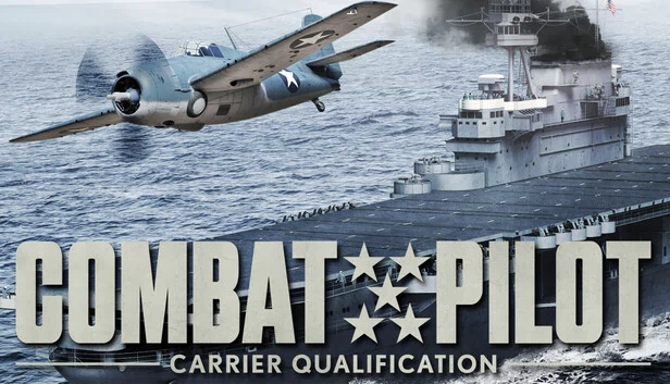 战斗飞行员:航母资格认证(COMBAT PILOT: CARRIER QUALIFICATION) 游戏封面