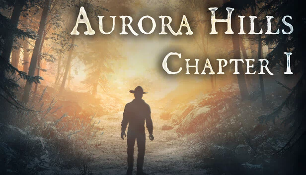 奥罗拉山:第一章(Aurora Hills: Chapter 1) 游戏封面