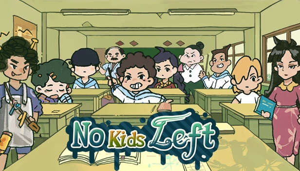带不动的七年一班（带不动的七年一班 No Kids Left） 游戏封面