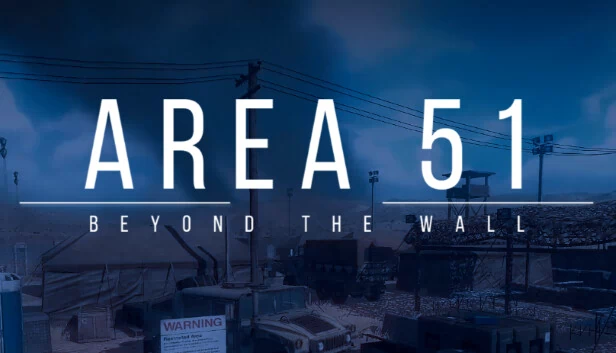 Area 51：墙外（Area 51 : Beyond The Wall） 游戏封面