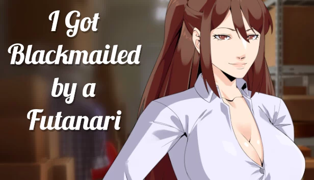 我被扶她勒索了!(I got BLACKMAILED by a FUTANARI!) 游戏封面