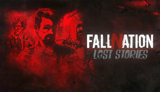 FallNation 失落的故事（FallNation Lost Stories） 游戏封面