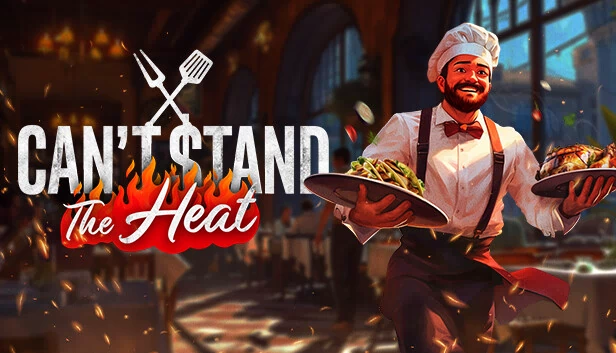 无法忍受高温（Can't Stand The Heat） 游戏封面