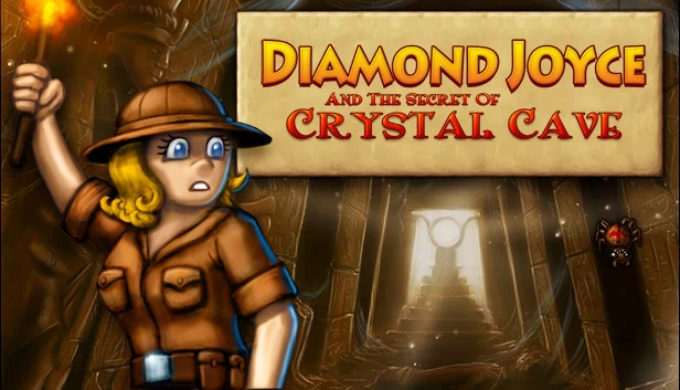 钻石乔伊斯与水晶洞穴的秘密（Diamond Joyce and the Secret of Crystal Cave） 游戏封面