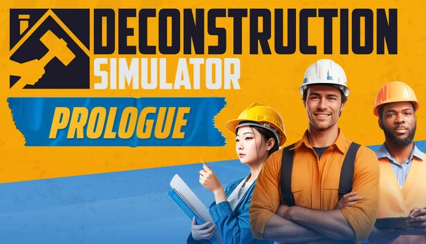拆迁模拟器：序章（Deconstruction Simulator: Prologue） 游戏封面