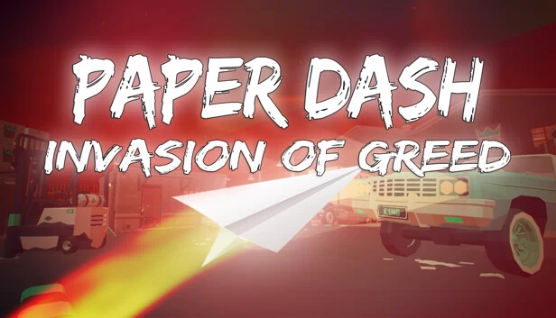 纸片冲刺 - 贪婪入侵（Paper Dash - Invasion of Greed） 游戏封面