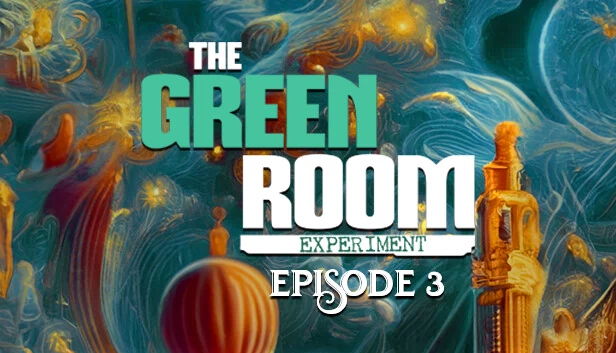 绿色房间实验（第3集）（The Green Room Experiment (Episode 3)） 游戏封面