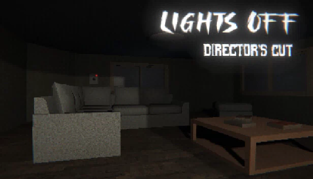 关灯：导演剪辑版（Lights Off: Director's Cut） 游戏封面