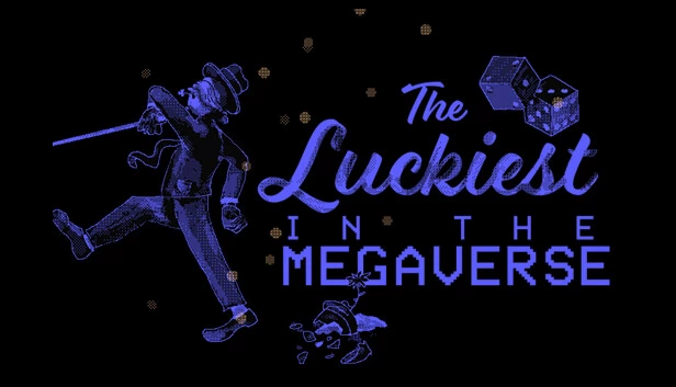 多元宇宙最幸运儿（The Luckiest in the Megaverse） 游戏封面