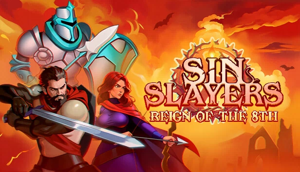 罪孽屠戮者:第八王朝(Sin Slayers: Reign of The 8th) 游戏封面