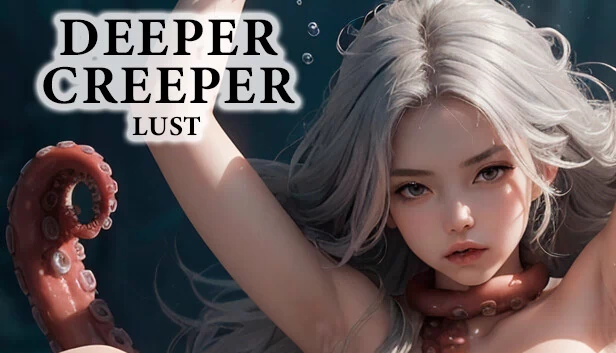 深潜者欲望🐙😱（DEEPER CREEPER LUST🐙😱） 游戏封面