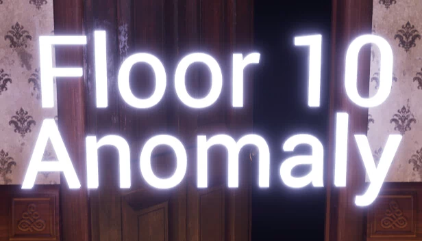 第10层异常(Floor 10 Anomaly) 游戏封面