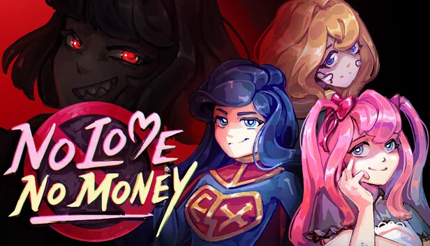 No Love No Money 游戏封面