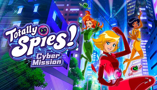 间谍少女组：网络任务（Totally Spies! - Cyber Mission） 游戏封面