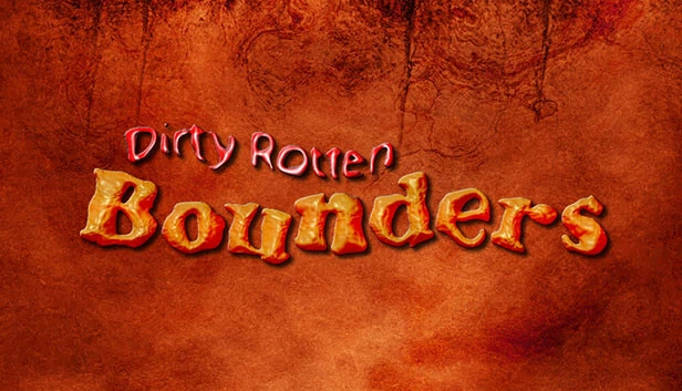 肮脏的卑鄙小人（Dirty Rotten Bounders） 游戏封面