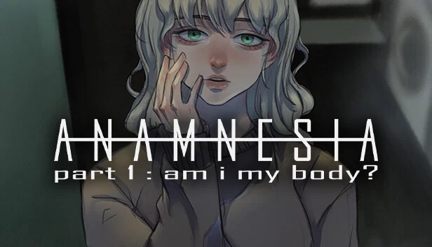 失忆症 - 第一部分：我是我的身体吗？（Anamnesia - part 1: am i my body?） 游戏封面