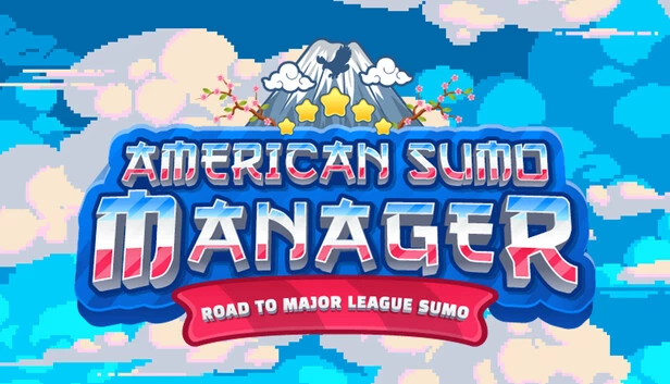 美国相扑经理 - 通往大联盟相扑之路(American Sumo Manager - Road to Major League Sumo) 游戏封面