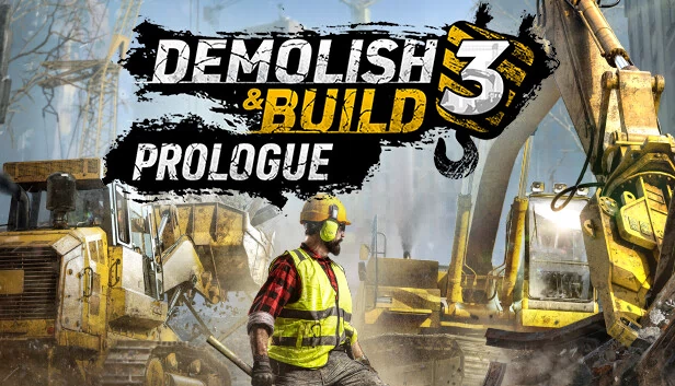 拆迁与建造3 序章(Demolish & Build 3 Prologue) 游戏封面