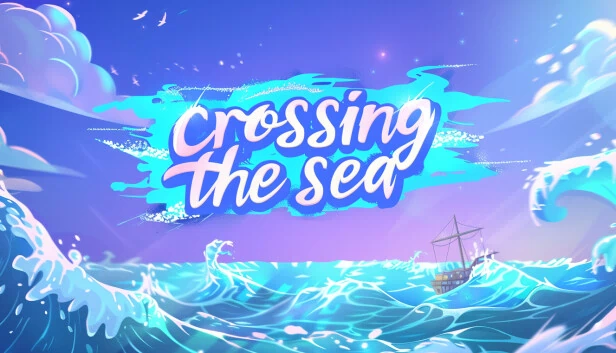 跨越海洋（Crossing the Sea） 游戏封面