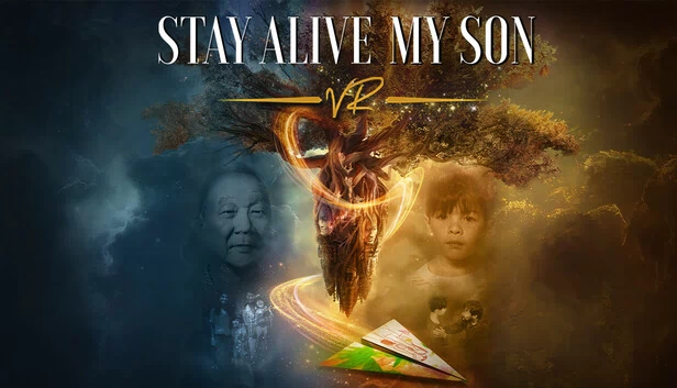 STAY ALIVE MY SON (VR)：一位父亲不懈寻找儿子的真实故事（STAY ALIVE MY SON (VR): A True Story About A Father's Relentless Search For His Son） 游戏封面