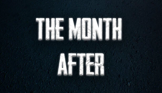 The Month After 游戏封面