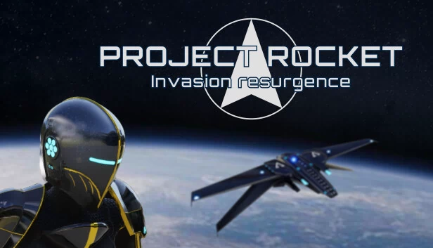 火箭计划：入侵复兴（Project Rocket : Invasion Resurgence） 游戏封面