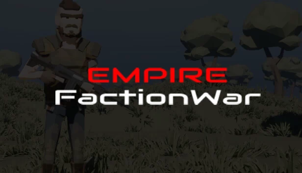 帝国派系战争（Empire FactionWar） 游戏封面