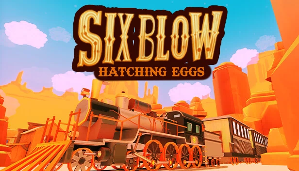 六击：孵化蛋（Six Blow: Hatching Eggs） 游戏封面